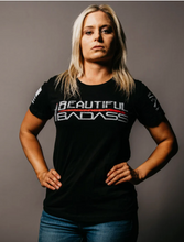 Load image into Gallery viewer, GRUNT STYLE - Women&#39;s Beautiful Badass Tee
