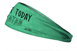 JUNK -Not Today Satan Headband