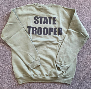 State Trooper Sweatshirt - OD Green